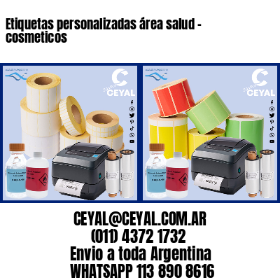 Etiquetas personalizadas área salud – cosmeticos