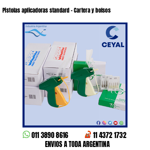Pistolas aplicadoras standard – Cartera y bolsos