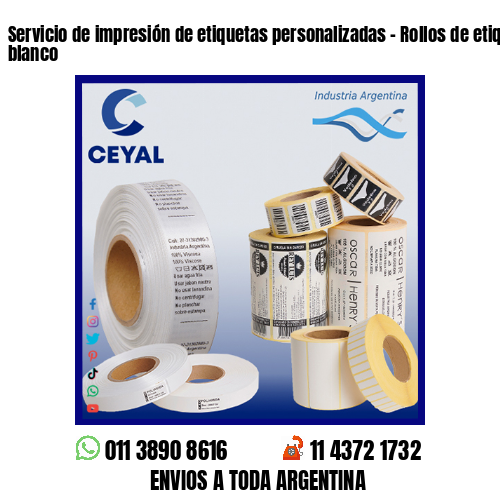 Servicio de impresión de etiquetas personalizadas – Rollos de etiquetas en blanco