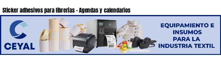 Sticker adhesivos para librerías - Agendas y calendarios