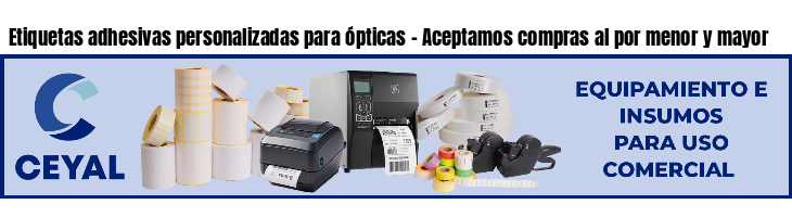 Etiquetas adhesivas personalizadas para ópticas - Aceptamos compras al por menor y mayor