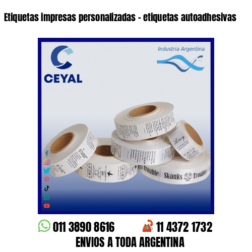 Etiquetas impresas personalizadas – etiquetas autoadhesivas