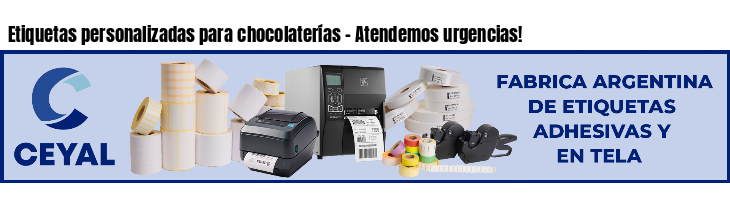 Etiquetas personalizadas para chocolaterías - Atendemos urgencias!