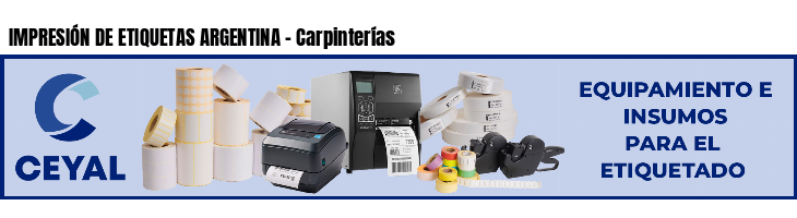 IMPRESIÓN DE ETIQUETAS ARGENTINA - Carpinterías
