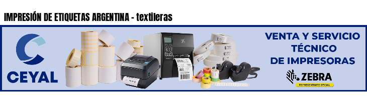 IMPRESIÓN DE ETIQUETAS ARGENTINA - textileras