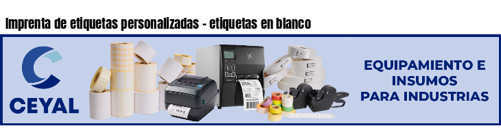 Imprenta de etiquetas personalizadas - etiquetas en blanco