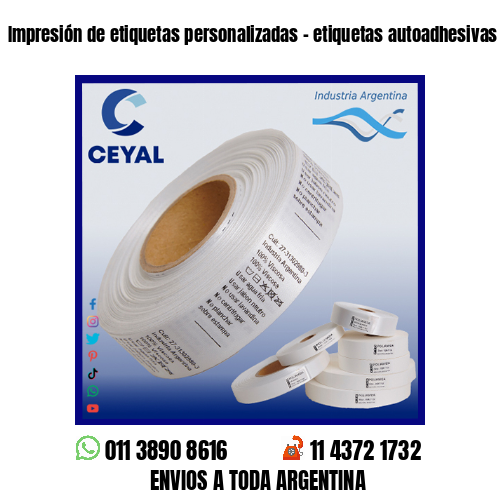 Impresión de etiquetas personalizadas – etiquetas autoadhesivas