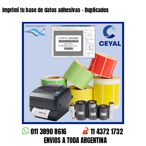 Imprimí tu base de datos adhesivas – Duplicados