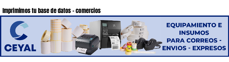Imprimimos tu base de datos - comercios