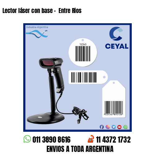 Lector láser con base –  Entre Rios