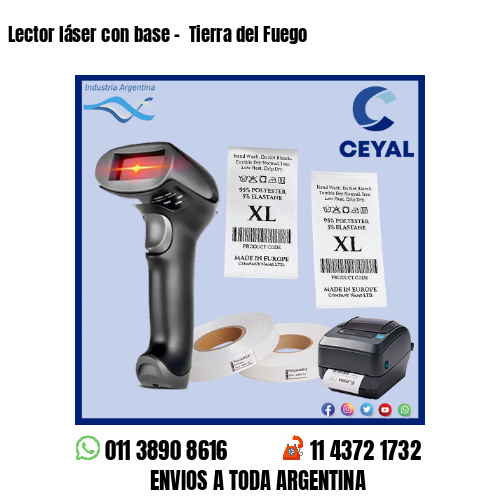 Lector láser con base –  Tierra del Fuego