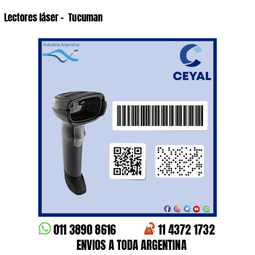 Lectores láser –  Tucuman