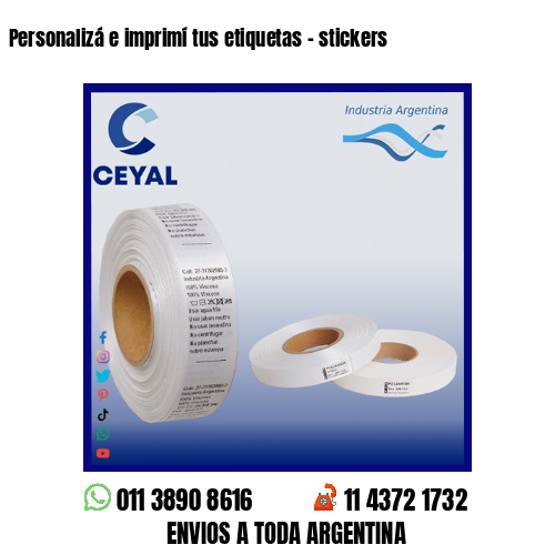 Personalizá e imprimí tus etiquetas – stickers
