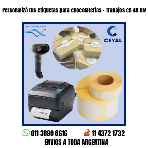 Personalizá tus etiquetas para chocolaterías – Trabajos en 48 hs!