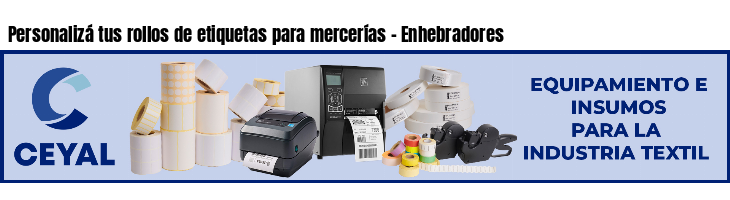Personalizá tus rollos de etiquetas para mercerías - Enhebradores 
