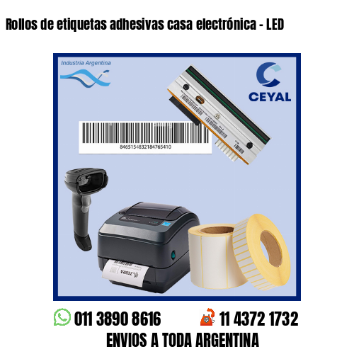 Rollos de etiquetas adhesivas casa electrónica – LED
