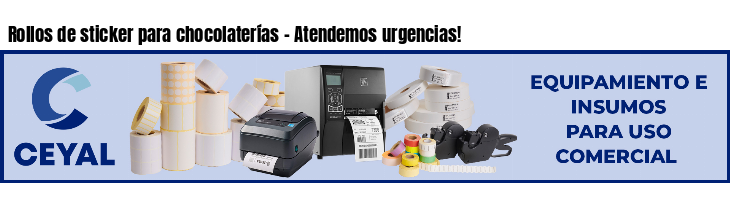 Rollos de sticker para chocolaterías - Atendemos urgencias!