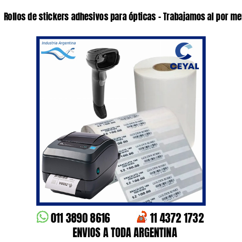 Rollos de stickers adhesivos para ópticas – Trabajamos al por menor y mayor