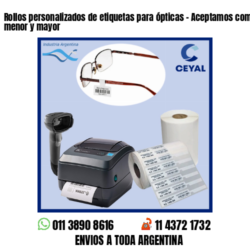 Rollos personalizados de etiquetas para ópticas – Aceptamos compras al por menor y mayor