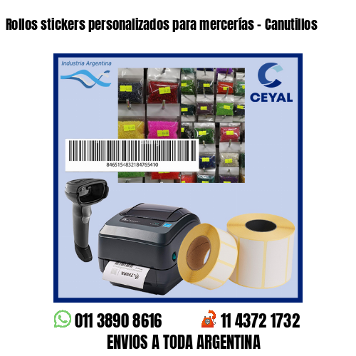 Rollos stickers personalizados para mercerías – Canutillos