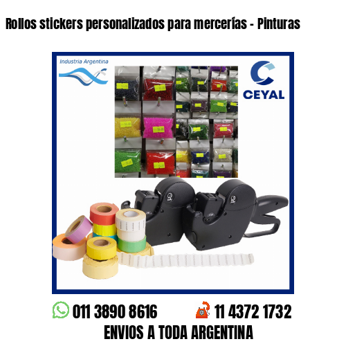 Rollos stickers personalizados para mercerías – Pinturas