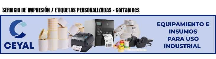 SERVICIO DE IMPRESIÓN / ETIQUETAS PERSONALIZADAS - Corralones