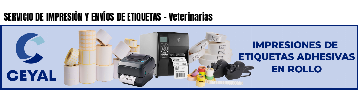 SERVICIO DE IMPRESIÒN Y ENVÍOS DE ETIQUETAS - Veterinarias