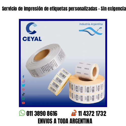Servicio de impresión de etiquetas personalizadas – Sin exigencias de mínimos!