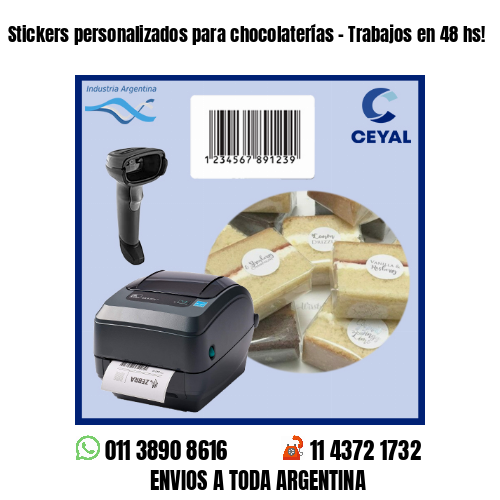 Stickers personalizados para chocolaterías – Trabajos en 48 hs!