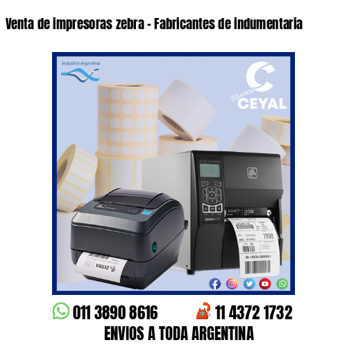 Venta de impresoras zebra – Fabricantes de indumentaria