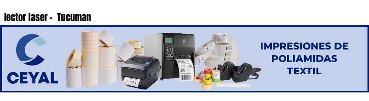 lector laser -  Tucuman