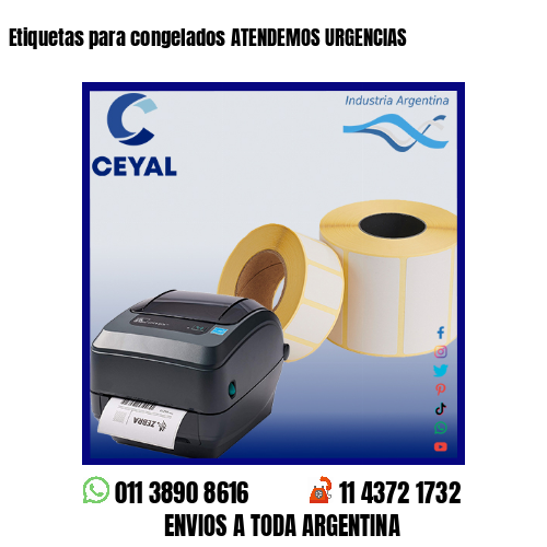 Etiquetas para congelados ATENDEMOS URGENCIAS