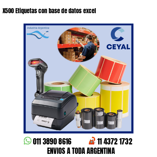 X500 Etiquetas con base de datos excel