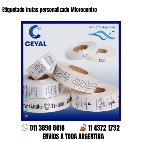 Etiquetado frutas personalizado Microcentro