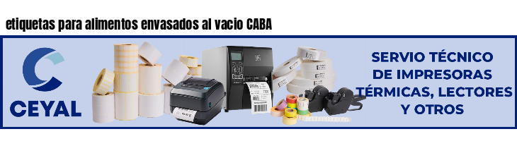 etiquetas para alimentos envasados al vacio CABA