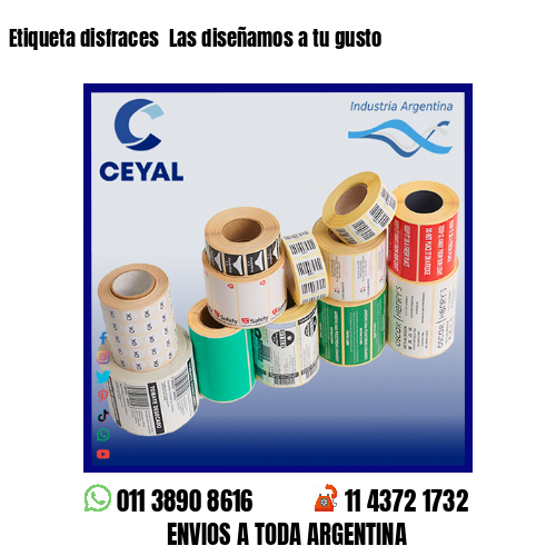 Etiqueta disfraces  Las diseñamos a tu gusto