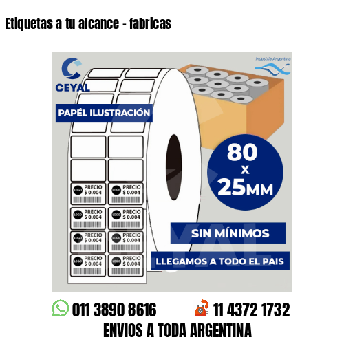 Etiquetas a tu alcance – fabricas