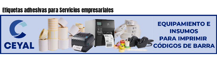 Etiquetas adhesivas para Servicios empresariales
