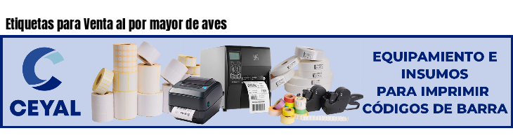 Etiquetas para Venta al por mayor de aves