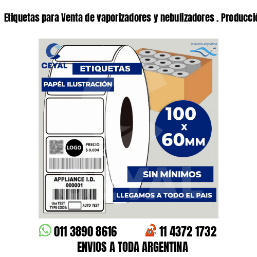 Etiquetas para Venta de vaporizadores y nebulizadores . Producción propia