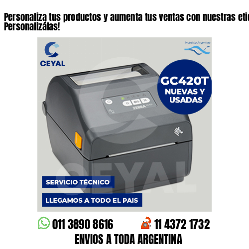 Personaliza tus productos y aumenta tus ventas con nuestras etiquetas – Personalizálas!