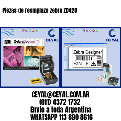 Piezas de reemplazo zebra ZD420