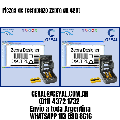 Piezas de reemplazo zebra gk 420t