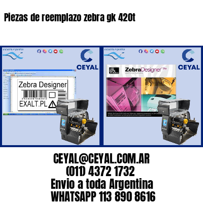 Piezas de reemplazo zebra gk 420t