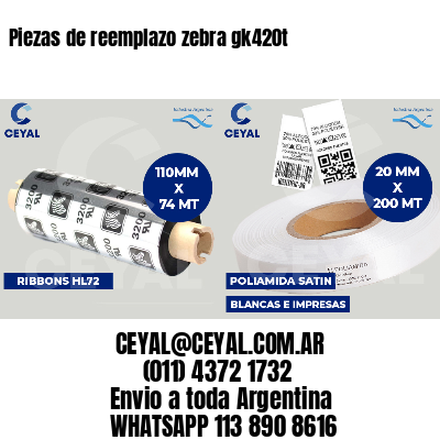 Piezas de reemplazo zebra gk420t