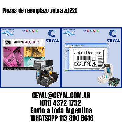 Piezas de reemplazo zebra zd220