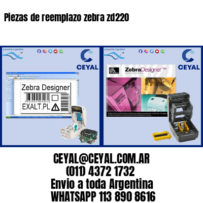 Piezas de reemplazo zebra zd220