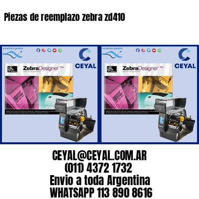 Piezas de reemplazo zebra zd410