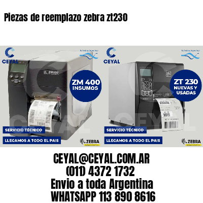 Piezas de reemplazo zebra zt230