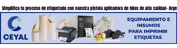 Simplifica tu proceso de etiquetado con nuestra pistola aplicadora de hilos de alta calidad- Argentina